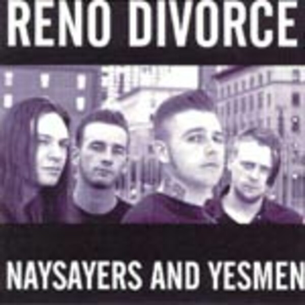 Cover RENO DIVORCE, naysayers and yesmen