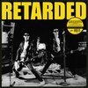 RETARDED – s/t (LP Vinyl)