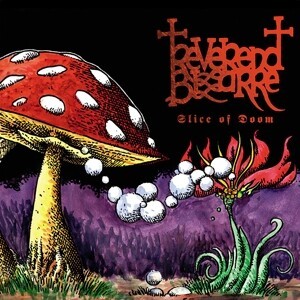 REVEREND BIZARRE – slice of doom (Boxen)