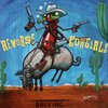 REVERSE COWGIRLS – bucking (LP Vinyl)