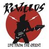 REVILLOS – live from the orient (CD, LP Vinyl)