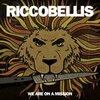 RICCOBELLIS – we are on a mission (CD)