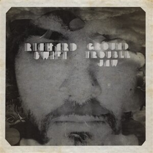 RICHARD SWIFT – ground trouble jaw/walt wolfman (LP Vinyl)