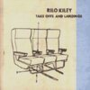 RILO KILEY – take offs and landings (LP Vinyl)