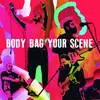 RISKEE AND THE RIDICULE – body bag your scene (LP Vinyl)