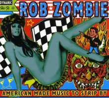 ROB ZOMBIE – american made music to strip by (LP Vinyl)