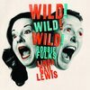 ROBBIE FULKS & LINDA GAIL LEWIS – wild! wild! wild! (CD, LP Vinyl)