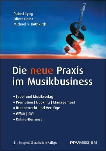 ROBERT LYNG – die neue praxis im musikbusiness (Papier)