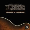 ROBERT PEHRSSON´S HUMBUCKER – the hollow of a rising tone (7" Vinyl)