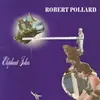 ROBERT POLLARD – elephant jokes (CD)