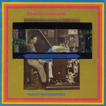 ROBERT POLLARD – faulty superheroes (CD)