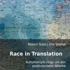 ROBERT STAM/ELLA SHOHAT – race in translation (Papier)