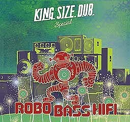 ROBO BASS HIFI, king size dub special cover
