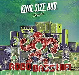 ROBO BASS HIFI – king size dub special (CD)