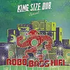 ROBO BASS HIFI – king size dub special (CD)