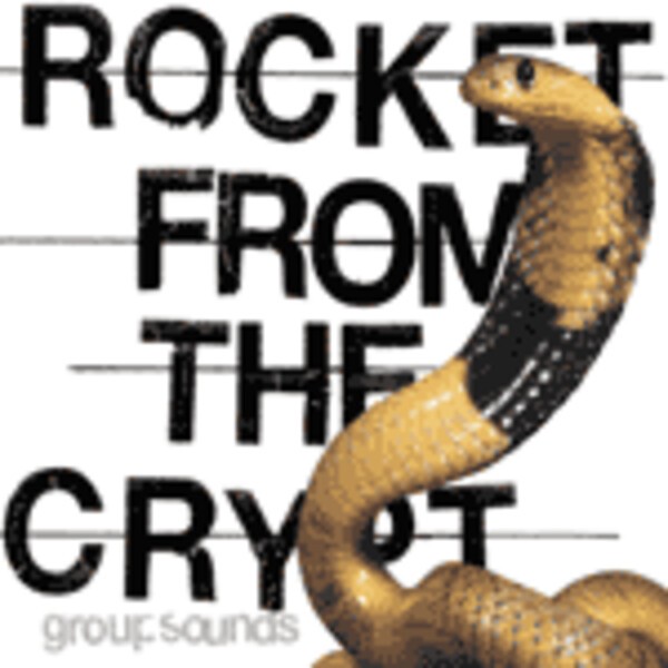 Cover ROCKET FROM THE CRYPT, group sounds