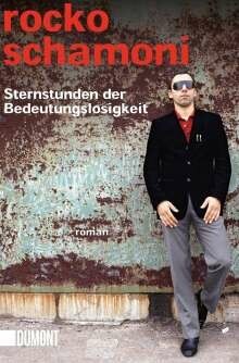 ROCKO SCHAMONI – sternstunden der bedeutungslosigkeit (Papier)