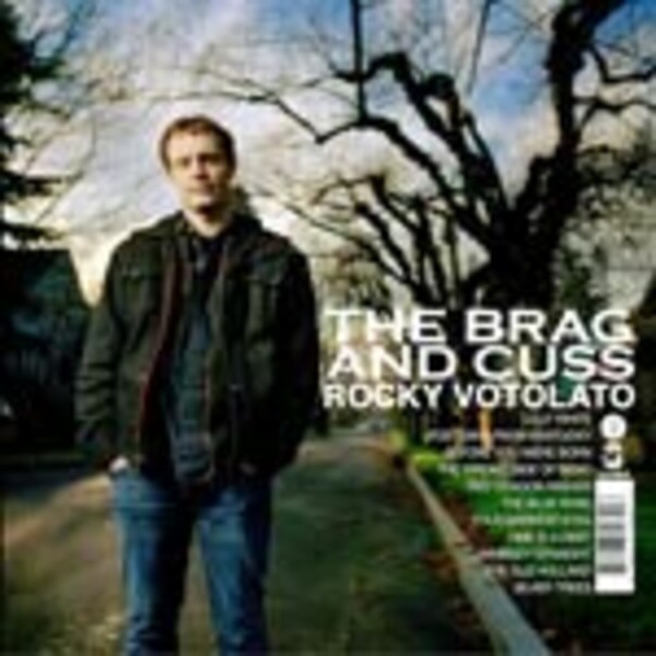 Cover ROCKY VOTOLATO, brag & cuss