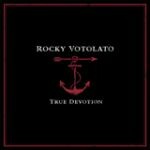 ROCKY VOTOLATO – true devotion (CD, LP Vinyl)