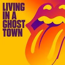 ROLLING STONES – living in a ghost town (10" Vinyl)