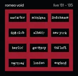 ROMEO VOID – best of romeo void live (81-85) RSD 26 (LP Vinyl)