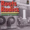 ROOTS RADICS – dubbing at channel 1 (CD, LP Vinyl)