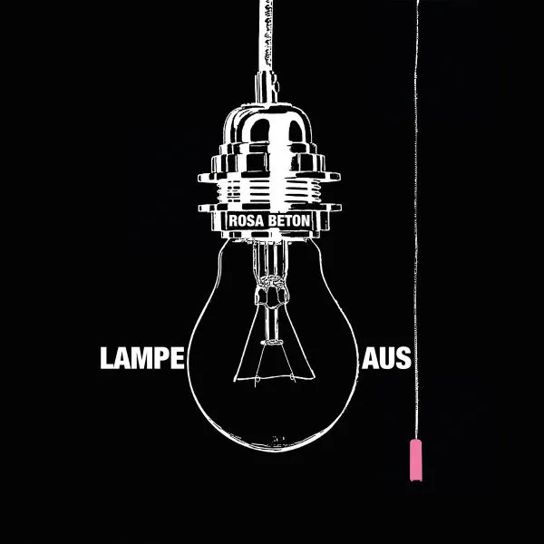 ROSA BETON – lampe aus (LP Vinyl)