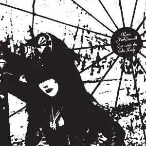 ROSE MCDOWALL – cut with the cake knife (CD, LP Vinyl)