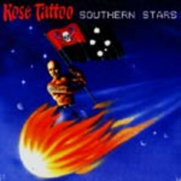 Cover ROSE TATTOO, southern stars