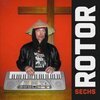 ROTOR – sechs (CD, LP Vinyl)