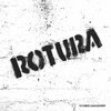 ROTURA – estamos fracasando (LP Vinyl)