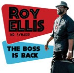 ROY ELLIS, boss is back cover