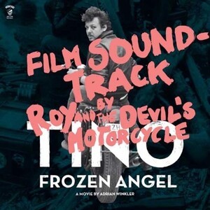 ROY & THE DEVIL´S MOTORCYCLE, tino - frozen angel cover