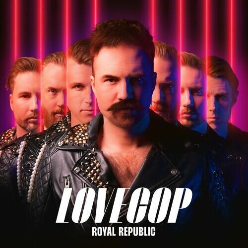 ROYAL REPUBLIC – lovecop (CD, LP Vinyl)