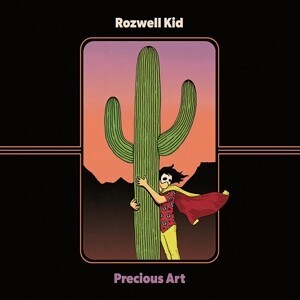 ROZWELL KID – precious art (CD, LP Vinyl)