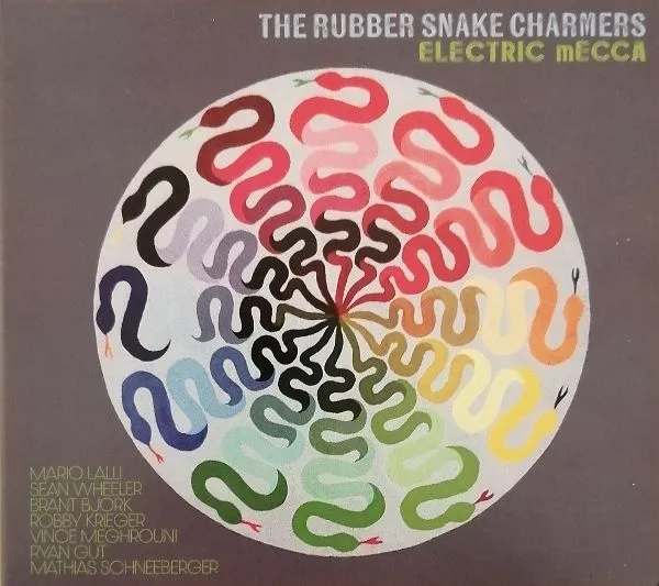 RUBBER SNAKE CHARMERS – electric mecca (CD)