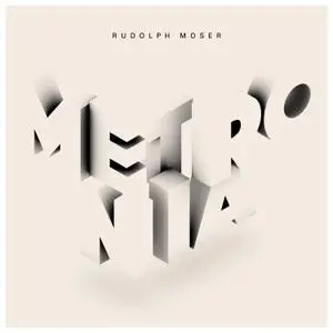 RUDOLPH MOSER – metronia (LP Vinyl)