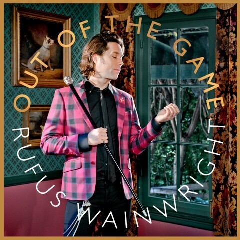 RUFUS WAINWRIGHT – out of the game (CD)