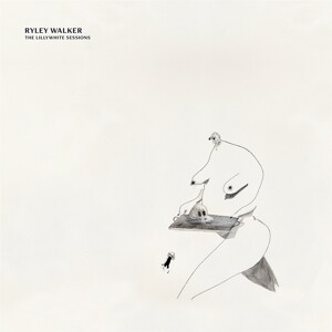 Cover RYLEY WALKER, lillywhite sessions