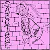 SABOTAGE – i´ve got big feelings (7" Vinyl)