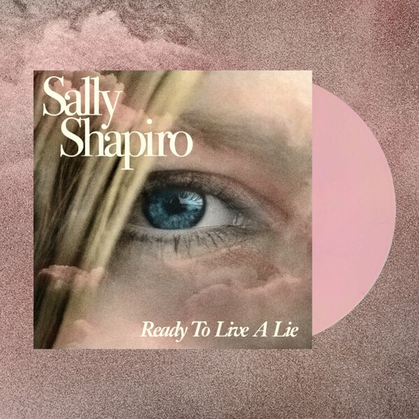 SALLY SHAPIRO – ready to live a lie (LP Vinyl)
