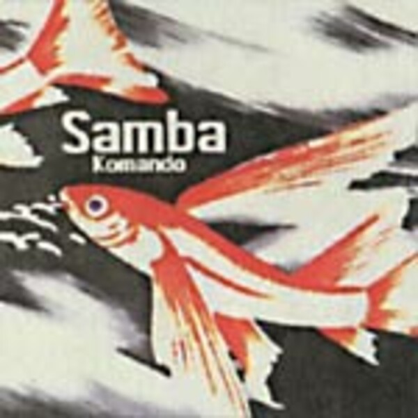 SAMBA – kommando (CD)