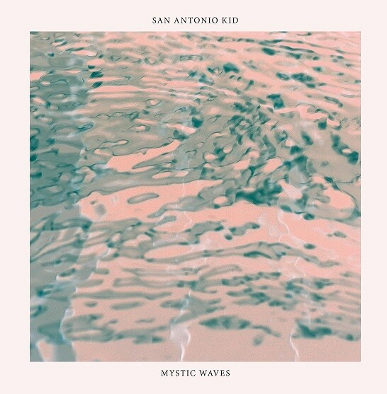 SAN ANTONIO KID – mystic waves (7" Vinyl)