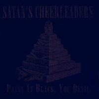 SATAN´S CHEERLEADERS – paint it black, you devil (CD)