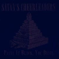 SATAN´S CHEERLEADERS – paint it black, you devil (CD)