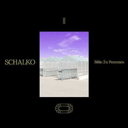 SCHALKO – bitte 3x pommes (LP Vinyl)