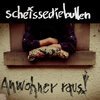 SCHEISSEDIEBULLEN – anwohner raus (CD, LP Vinyl)