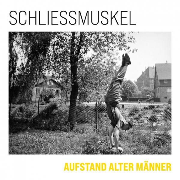 SCHLIESSMUSKEL – aufstand alter männer (LP Vinyl)