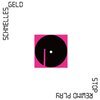 SCHNELLES GELD – stop rewind play (LP Vinyl)