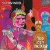 SCHWINDEL – tod dem diktator (LP Vinyl)